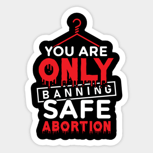 Banning Abortion Sticker